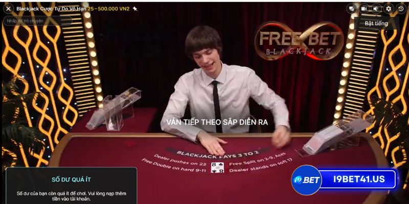 Game Blackjack online i9bet - Giải trí kiếm tiền hấp dẫn mọi lúc mọi nơi 3 Blackjack online i9bet 2