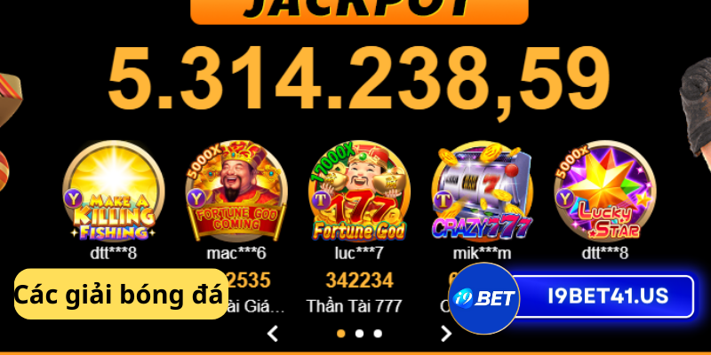 Khám Phá Các Giải Bóng Đá I9bet: Nơi Cảm Xúc Thể Thao Bùng Nổ 2 Khám Phá Các Giải Bóng Đá I9bet: Nơi Cảm Xúc Thể Thao Bùng Nổ
